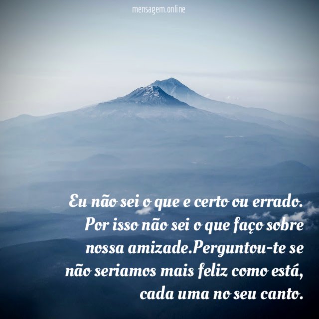 Eu não sei o que e certo ou errado