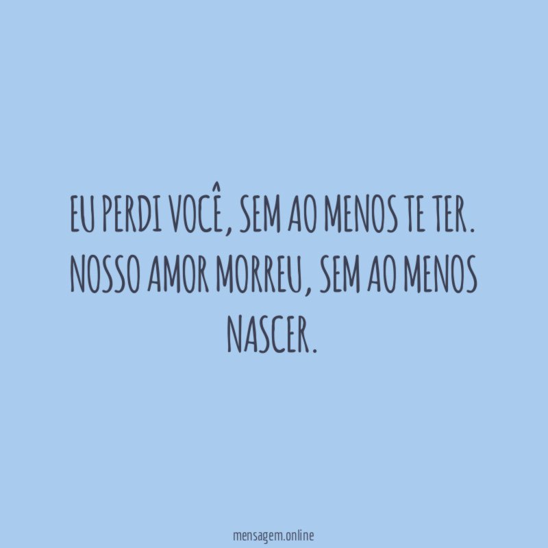 Eu perdi você