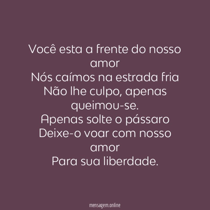 Você esta a frente do nosso amor Nós caímos