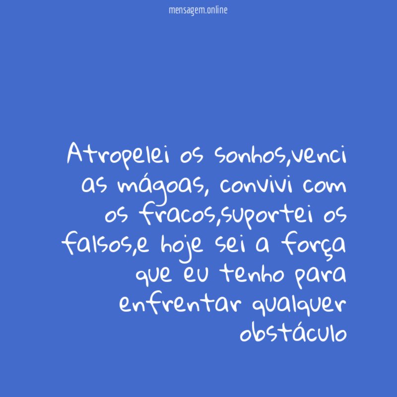 Atropelei os sonhos