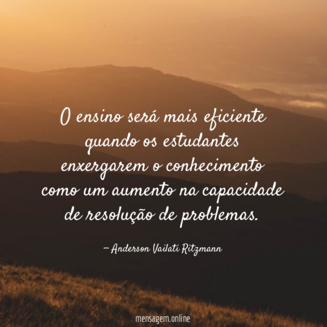 O ensino será mais eficiente quando os estudantes