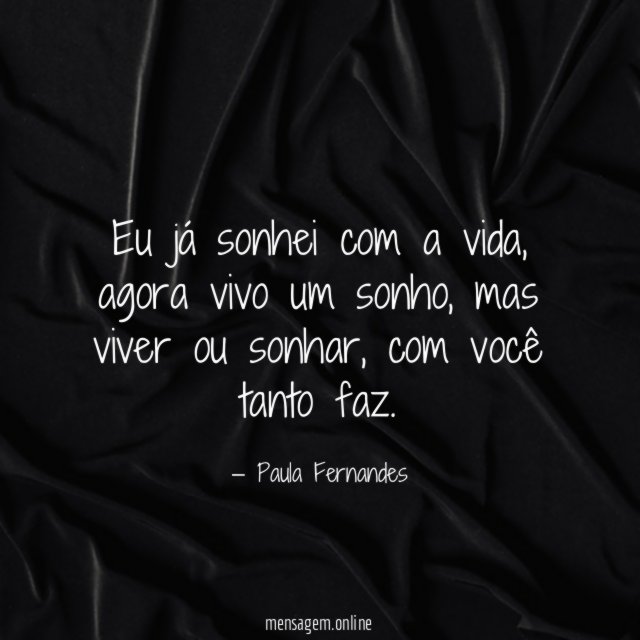 Eu já sonhei com a vida