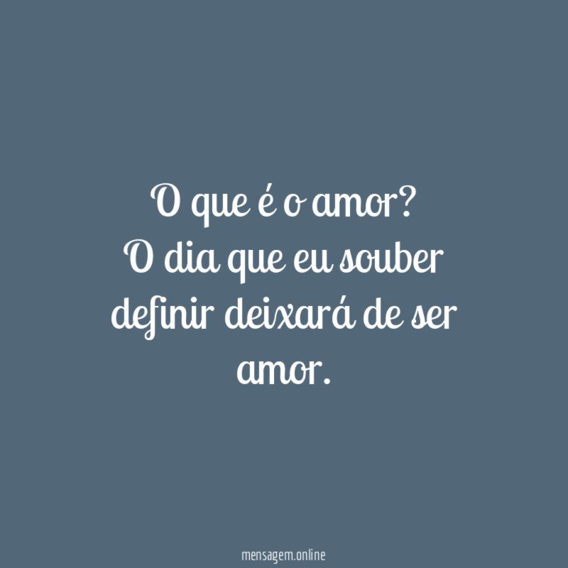 O que é o amor