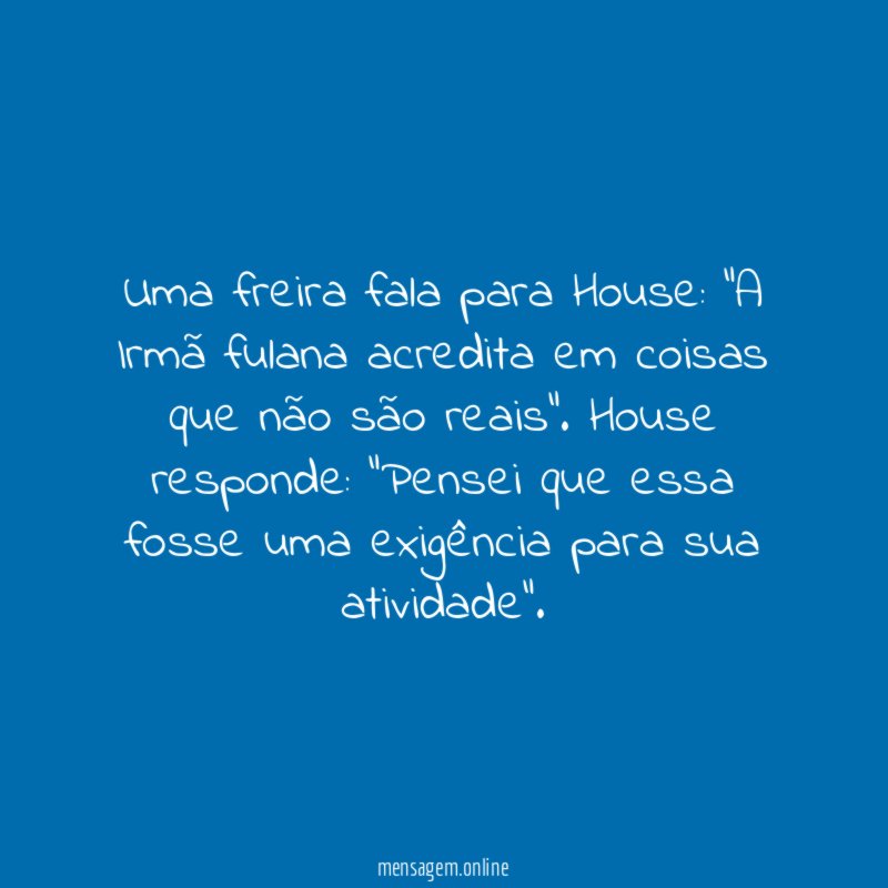Uma freira fala para House