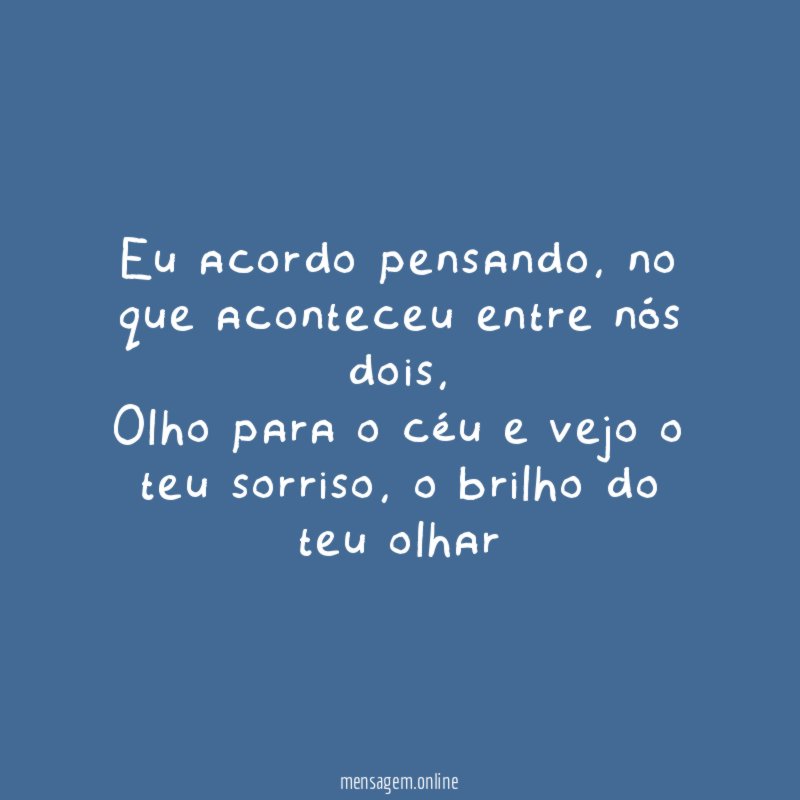 Eu acordo pensando