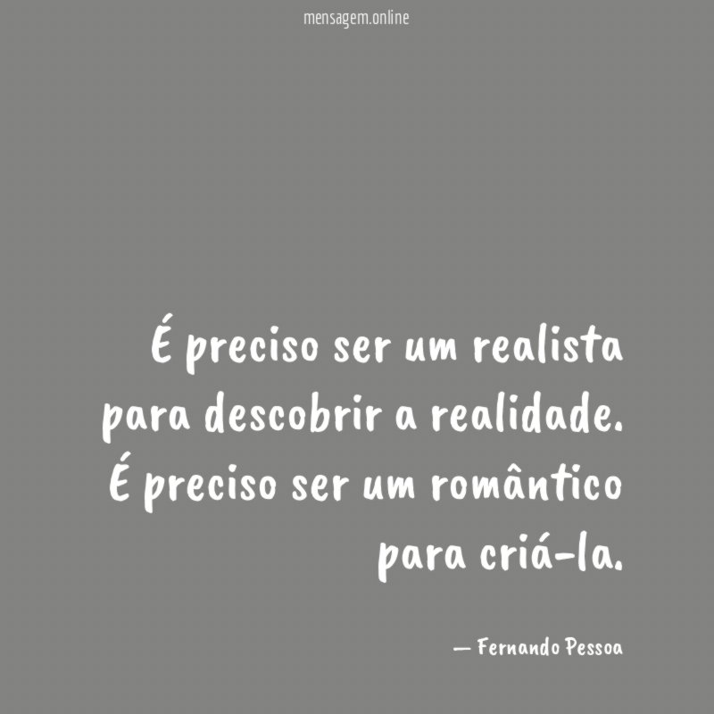 É preciso ser um realista para descobrir a realidade