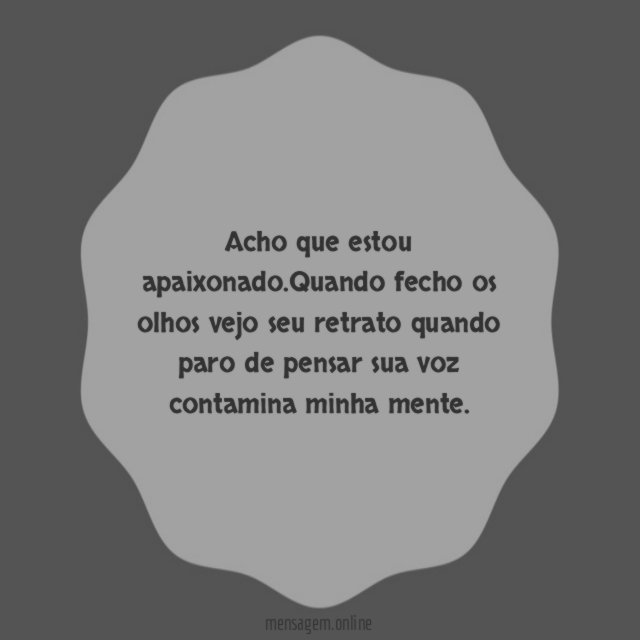 Acho que estou apaixonado