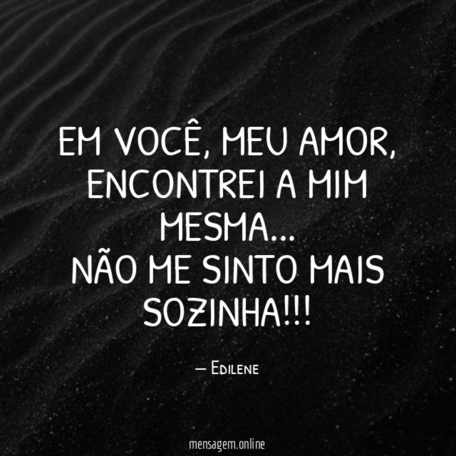 Em você