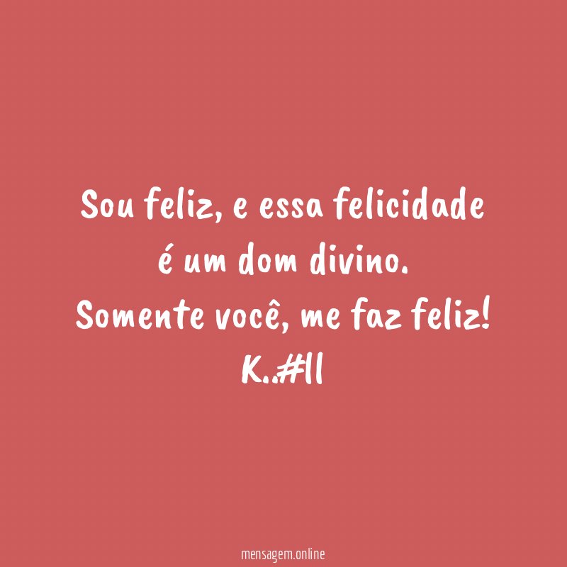 Sou feliz