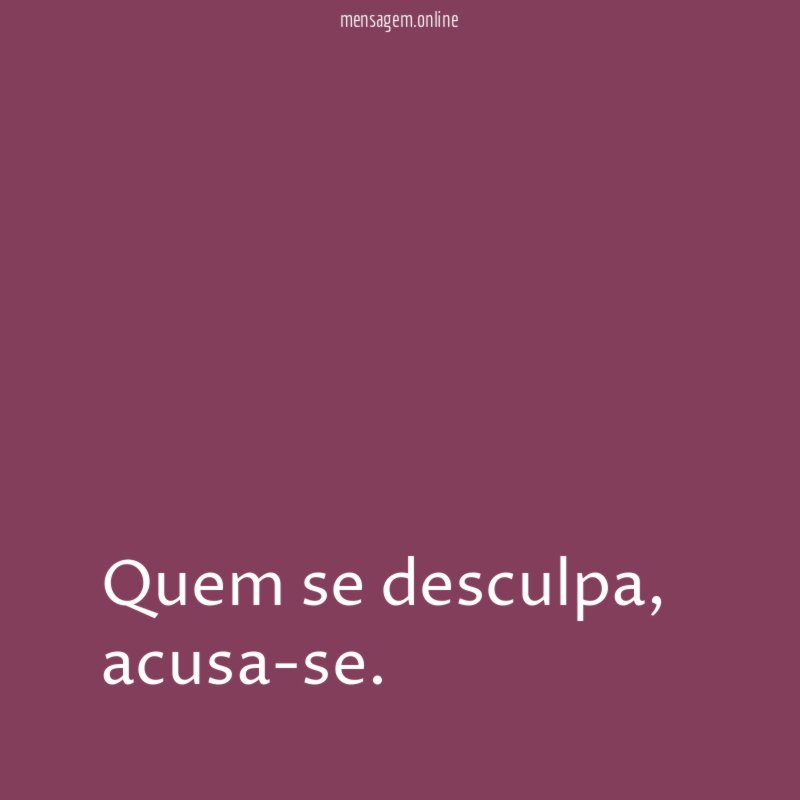 Quem se desculpa