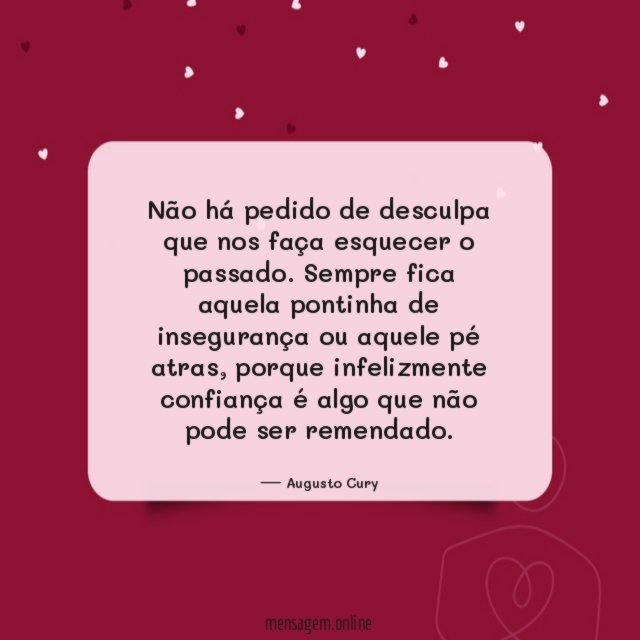 Não há pedido de desculpa que nos faça