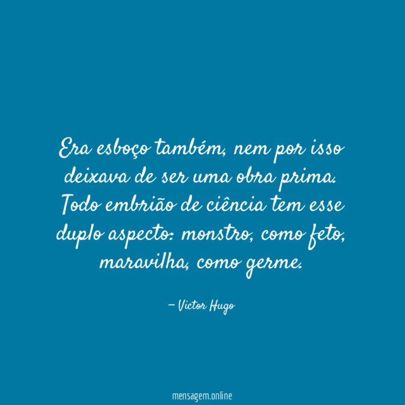 Era esboço também