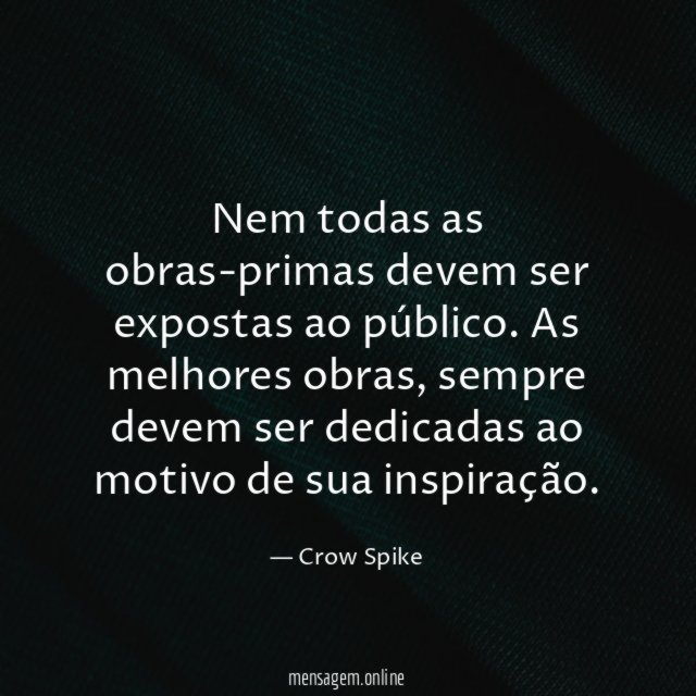Nem todas as obras-primas devem ser expostas ao público