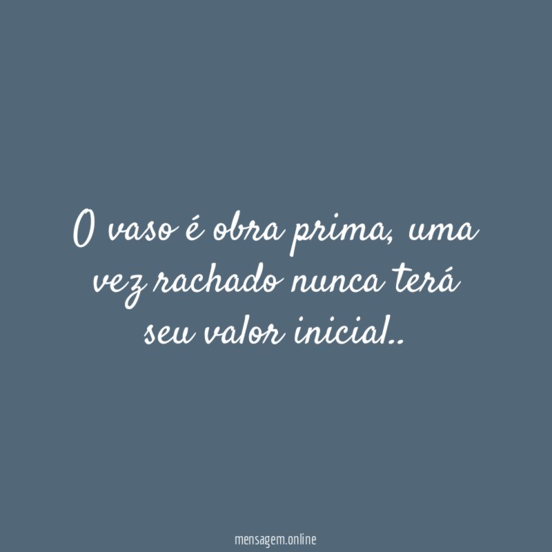 O vaso é obra prima