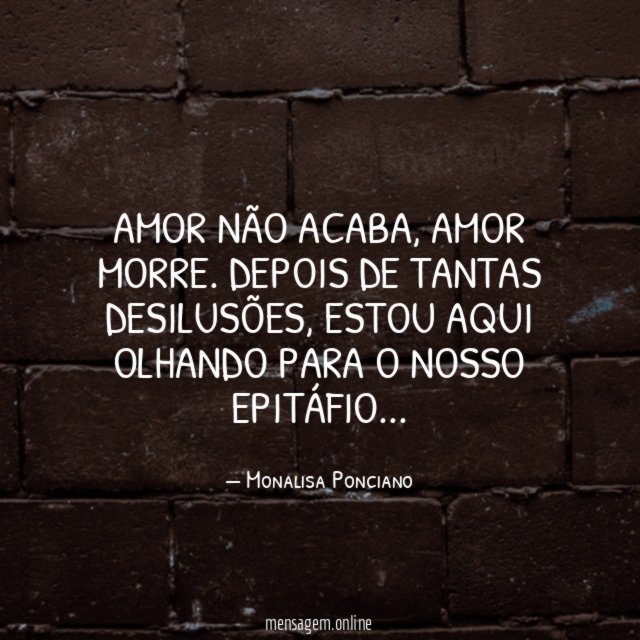 Amor não acaba