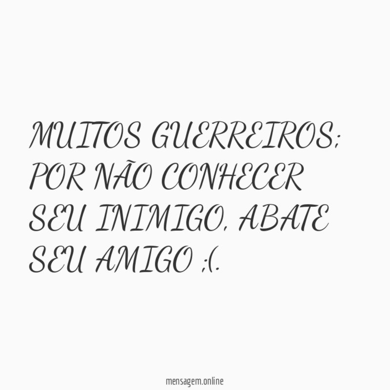 MUITOS GUERREIROS