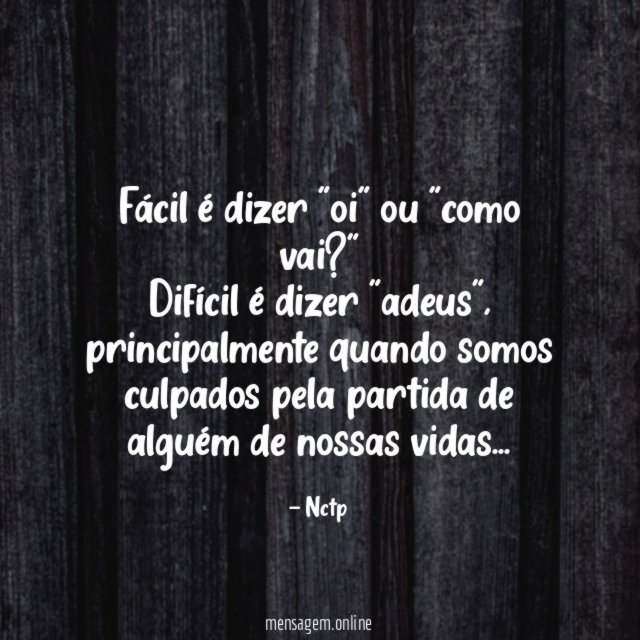 Fácil é dizer "oi" ou "como vai
