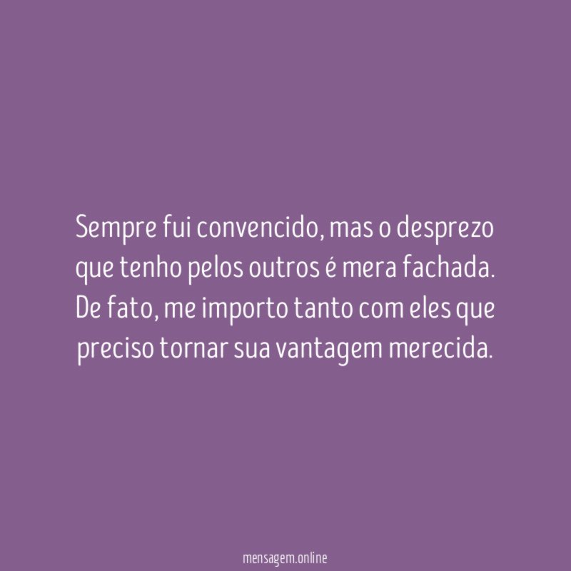 Sempre fui convencido