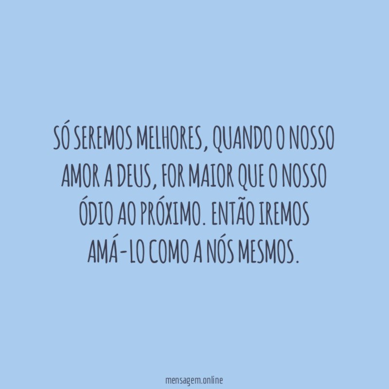 Só seremos melhores