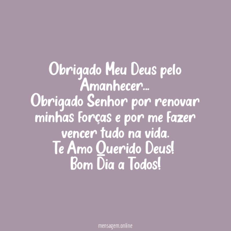 Obrigado Meu Deus pelo Amanhecer