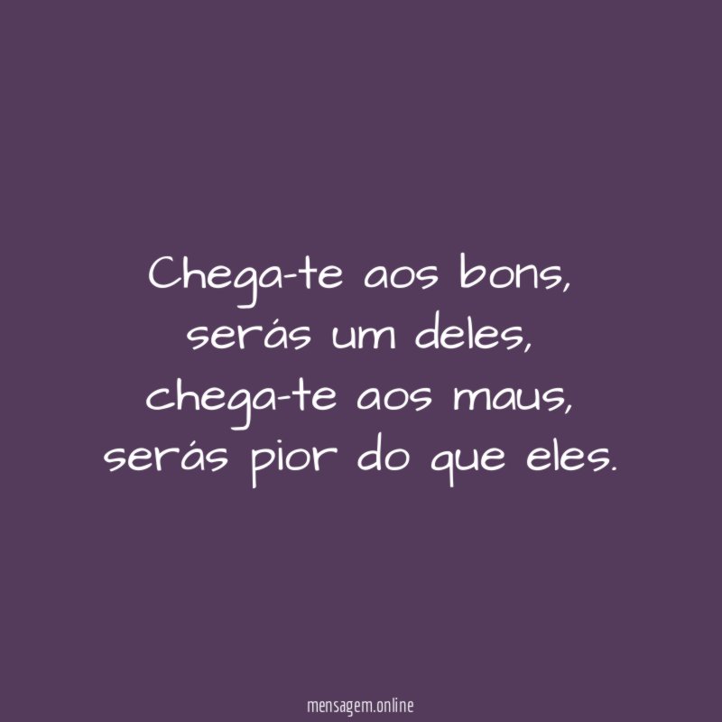 Chega-te aos bons