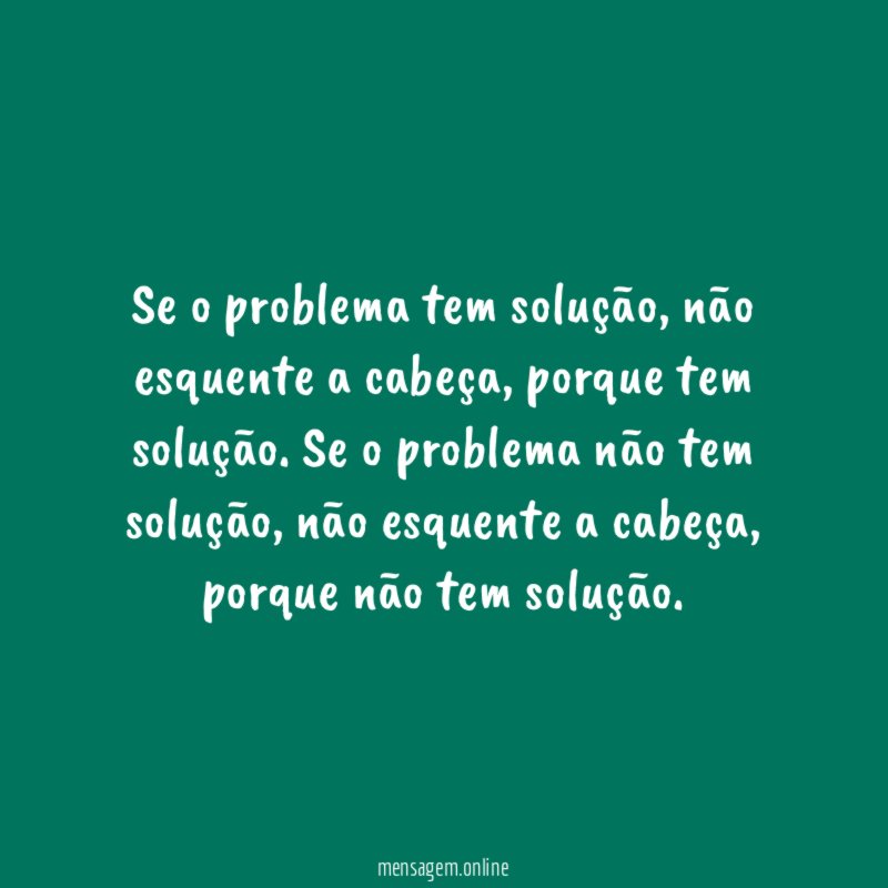 Se o problema tem solução