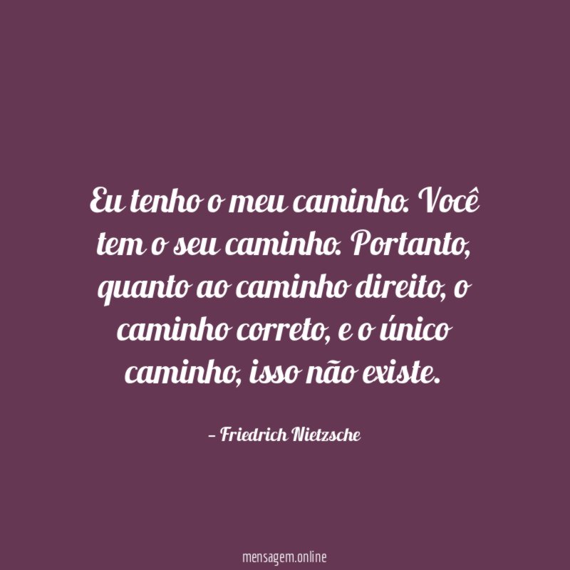 Eu tenho o meu caminho