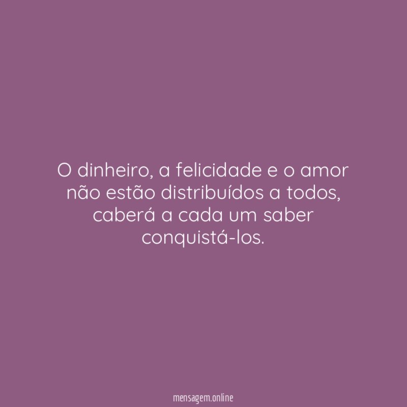 O dinheiro