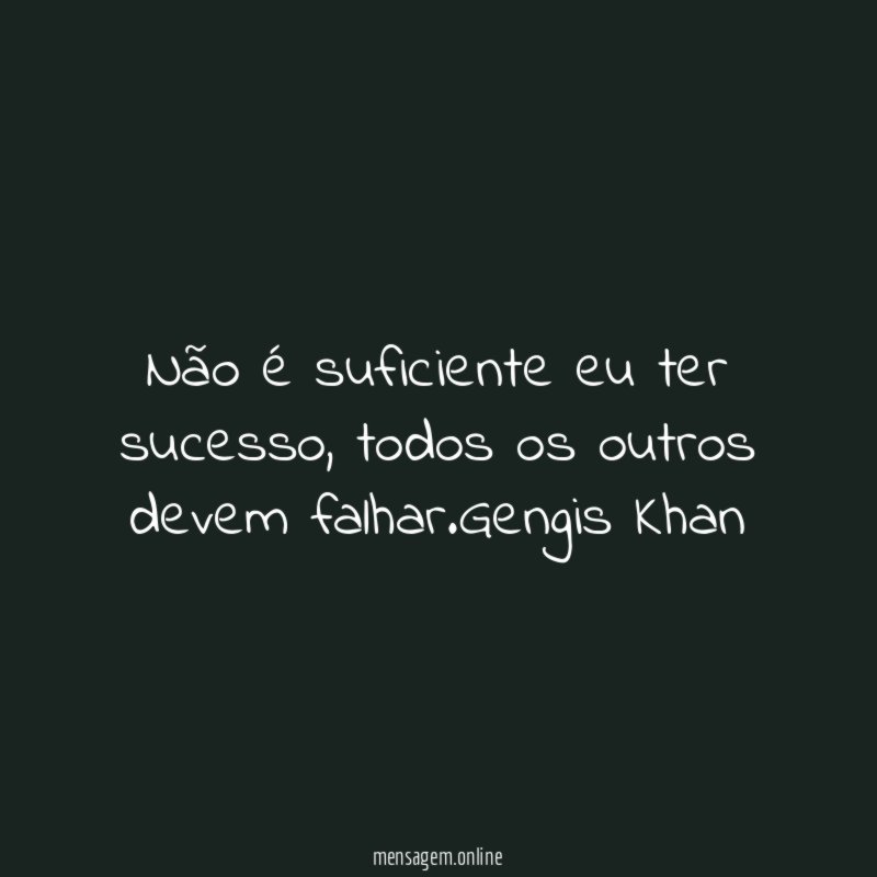 Não é suficiente eu ter sucesso