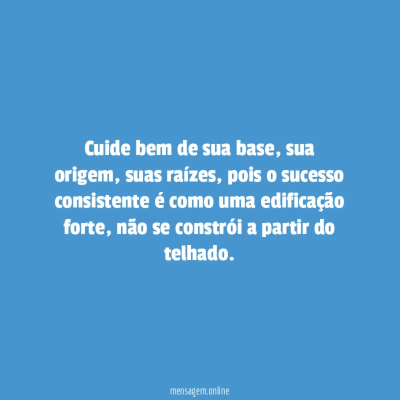 Cuide bem de sua base