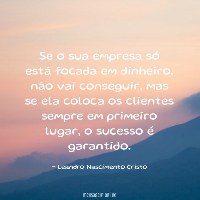 Se o sua empresa só está focada em dinheiro