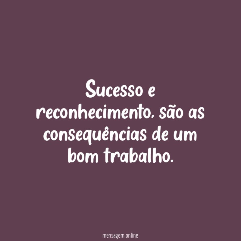 sucesso e reconhecimento