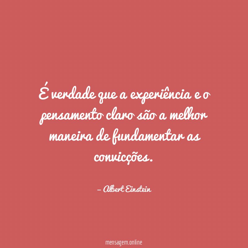 É verdade que a experiência e o pensamento