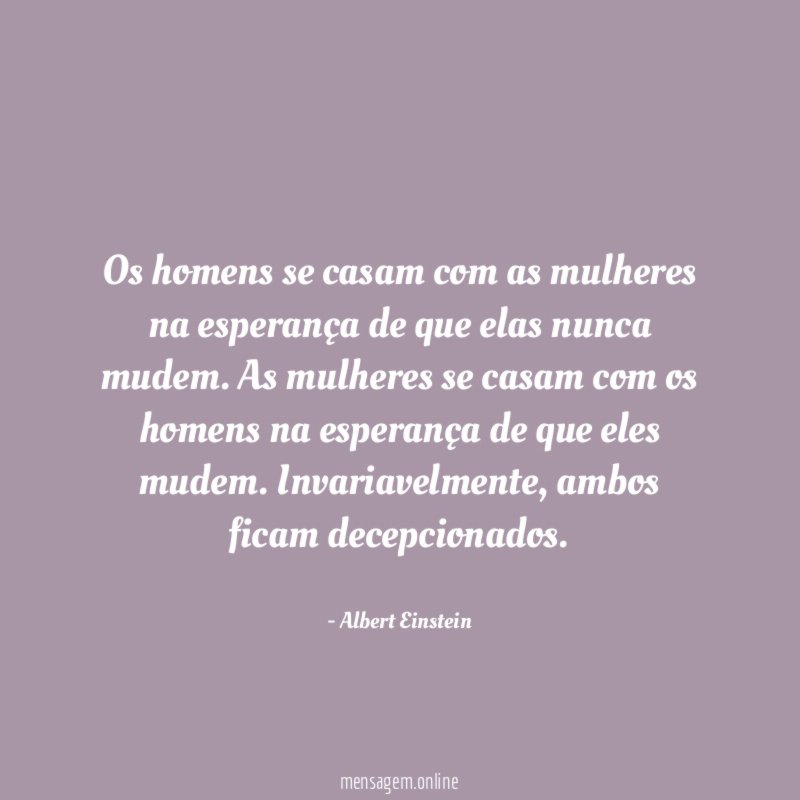Os homens se casam com as mulheres na