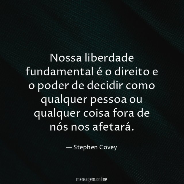 Nossa liberdade fundamental é o direito