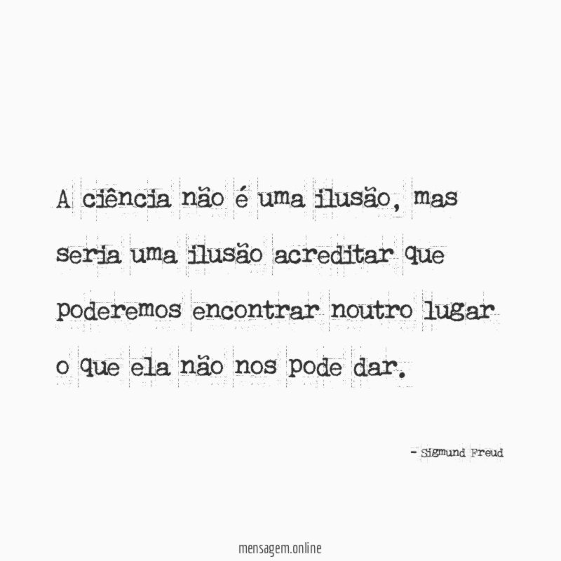 A ciência não é uma ilusão