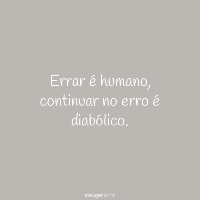 Errar é humano