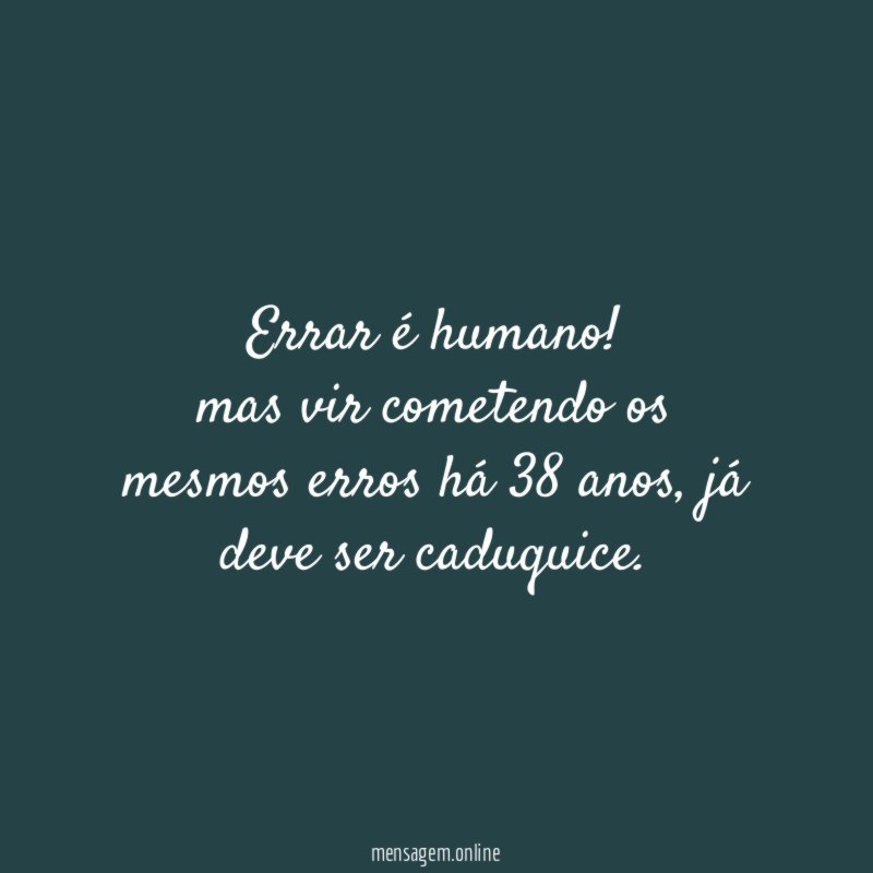Errar é humano