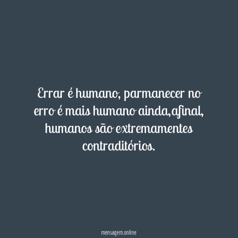 Errar é humano
