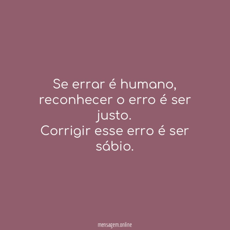 Se errar é humano