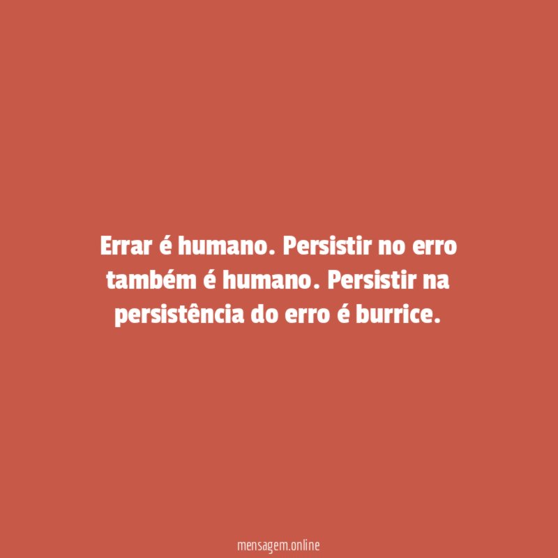 Errar é humano