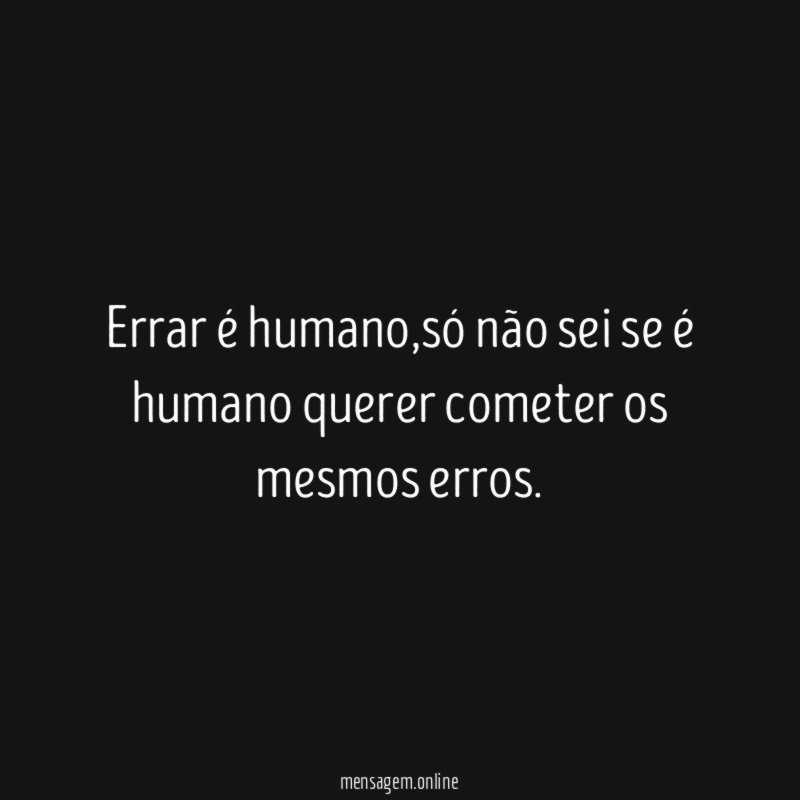 errar é humano