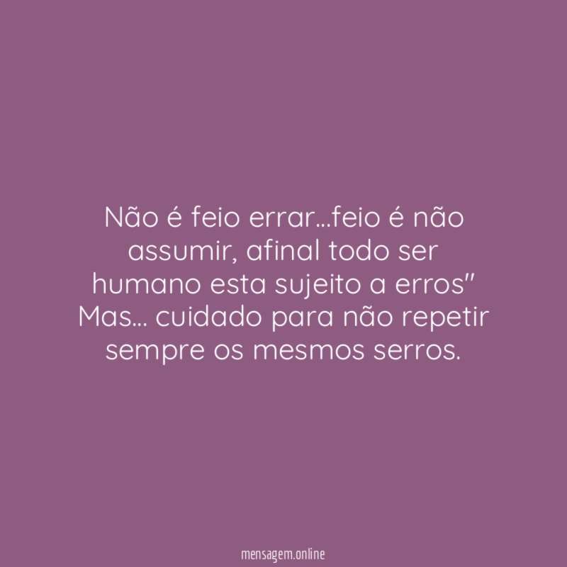 Não é feio errar