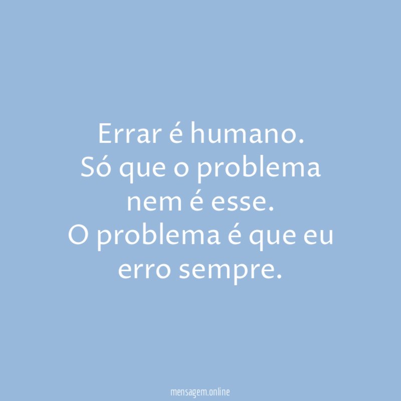 Errar é humano