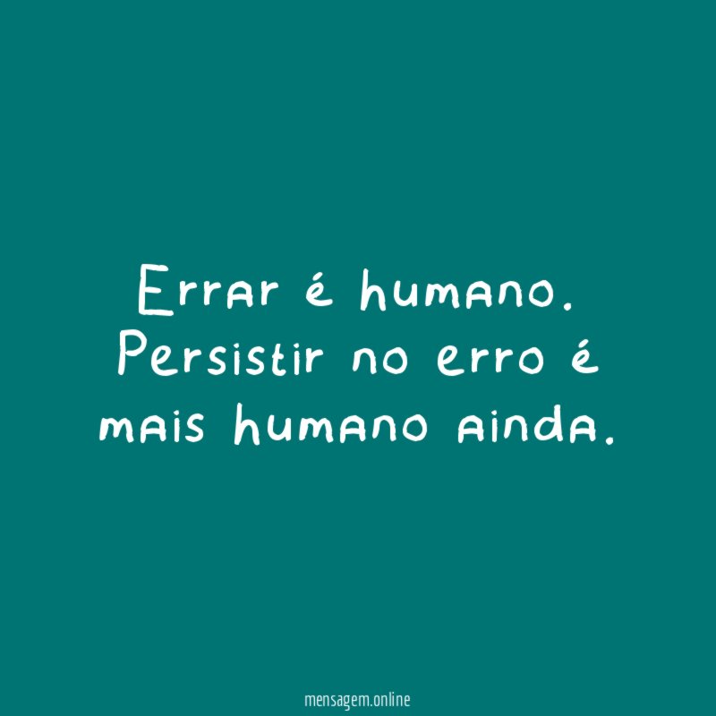 Errar é humano