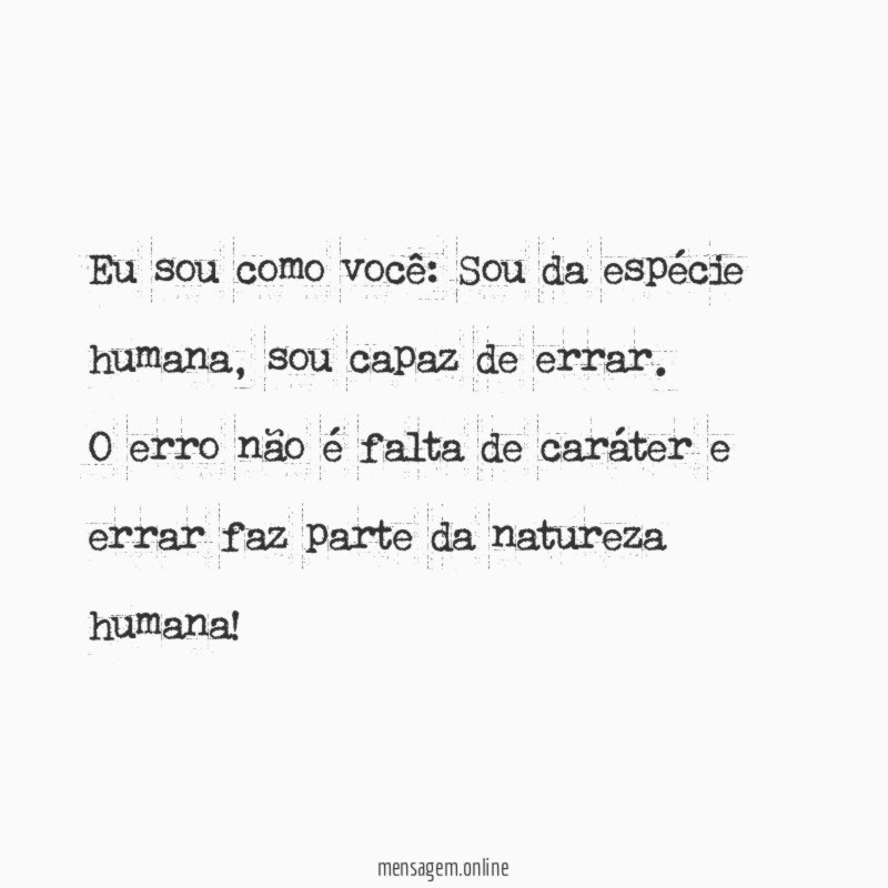 Eu sou como você