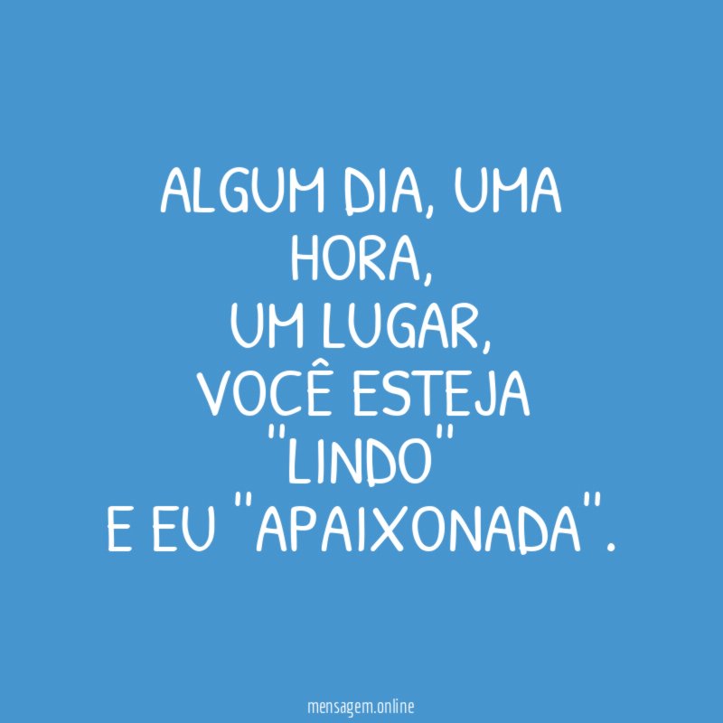 ALGUM DIA