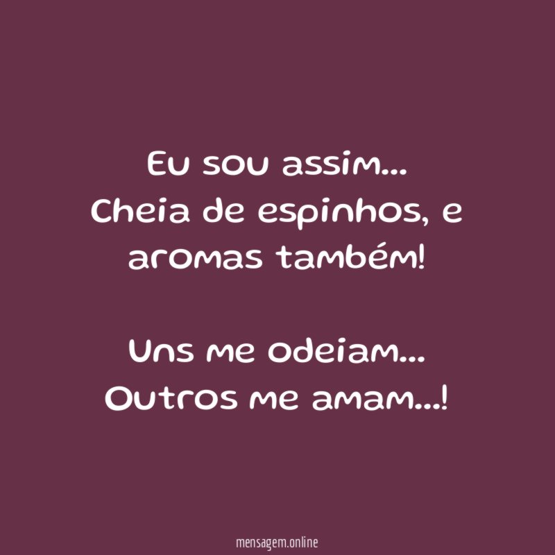 Eu sou assim