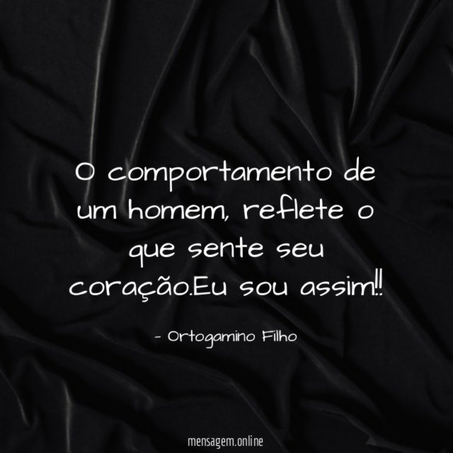 O comportamento de um homem