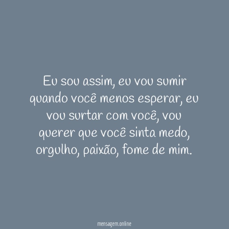 Eu sou assim